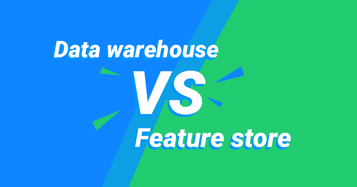 Leitfaden für ML-Ingenieure: Feature Store Vs Data Warehouse