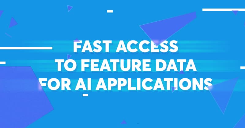 Hopsworks Online Feature Store: Fast Access to Feature Data for AI Applications