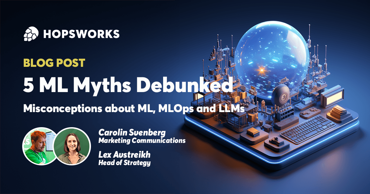 5 Machine Learning Myths Debunked