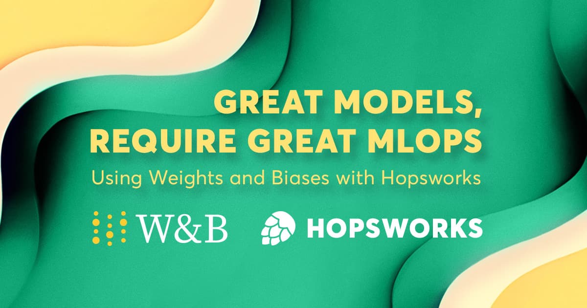 Great Models require great MLOps