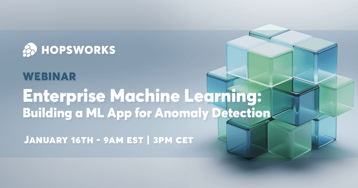 Enterprise ML: Build ML Apps for Anomaly Detection