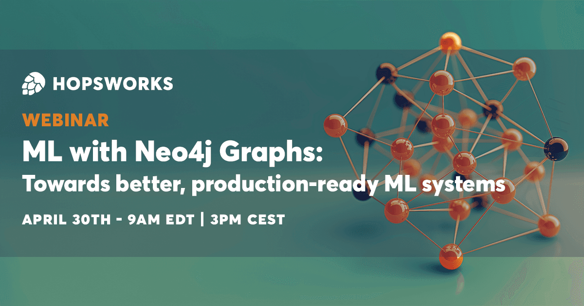 ML with Neo4j Graphs: Towards better, production-ready ML systems