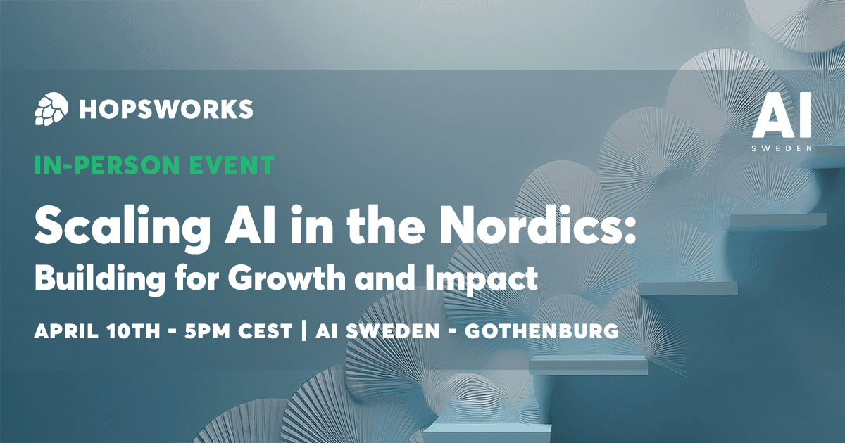 Scaling AI in the Nordics: Building for Growth and Impact