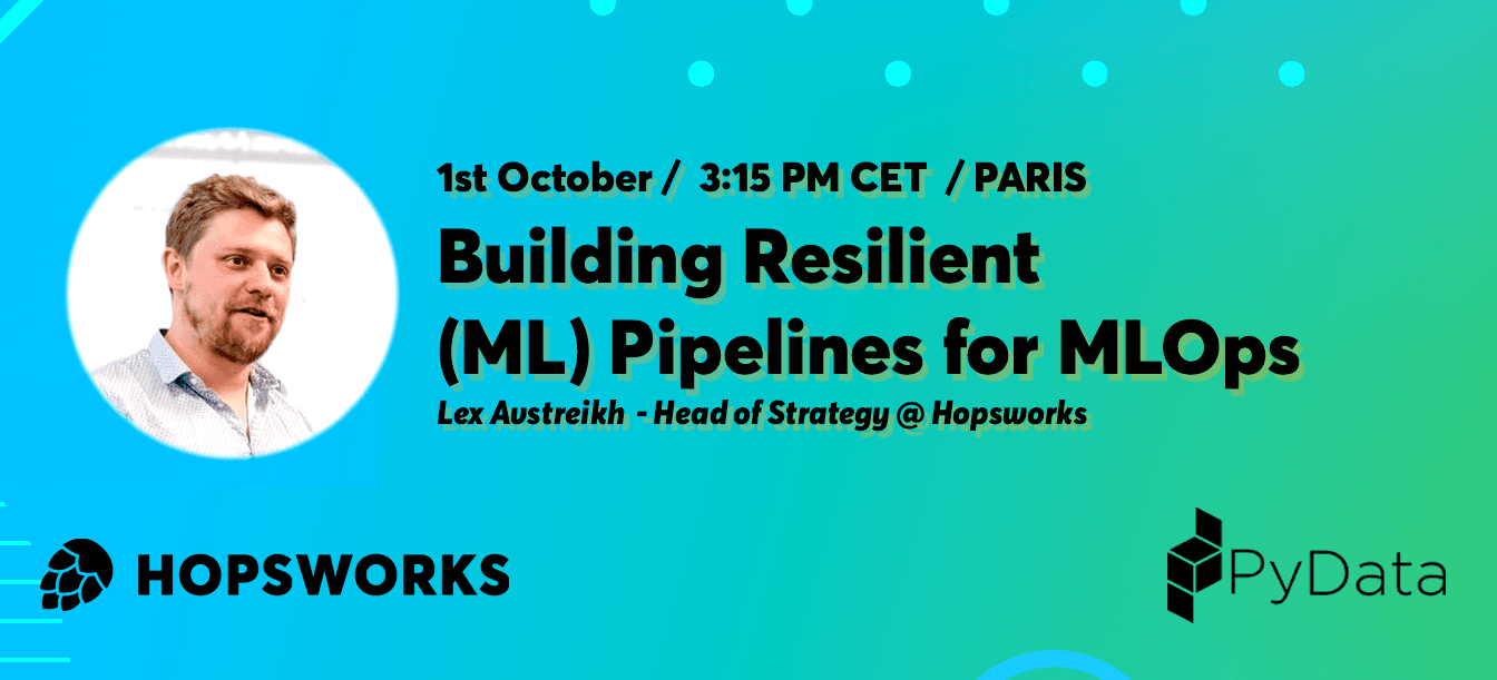 Building Resilient (ML) Pipelines for MLOps