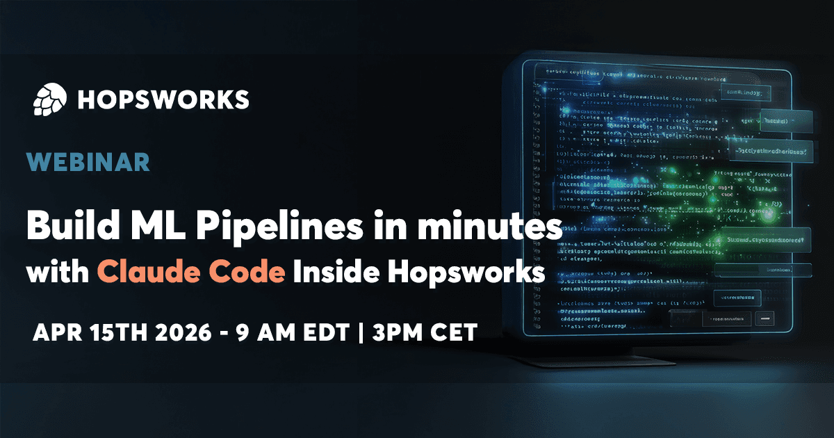 Build ML Pipelines with Claude Code inside Hopsworks