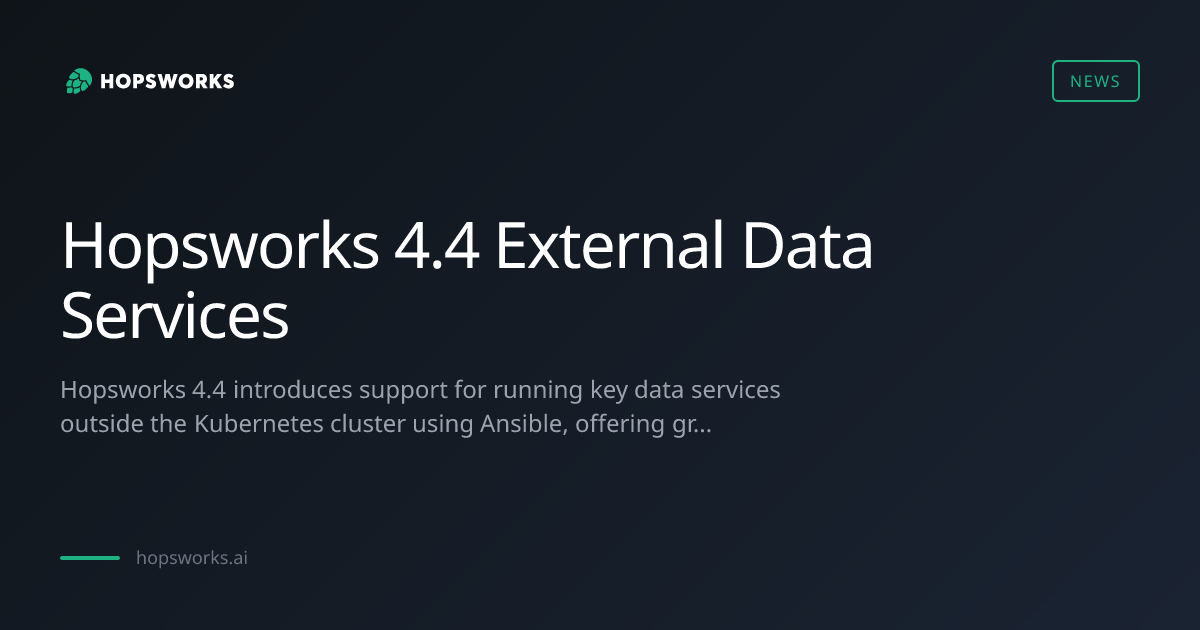 Hopsworks 4.4 External Data Services - News | Hopsworks