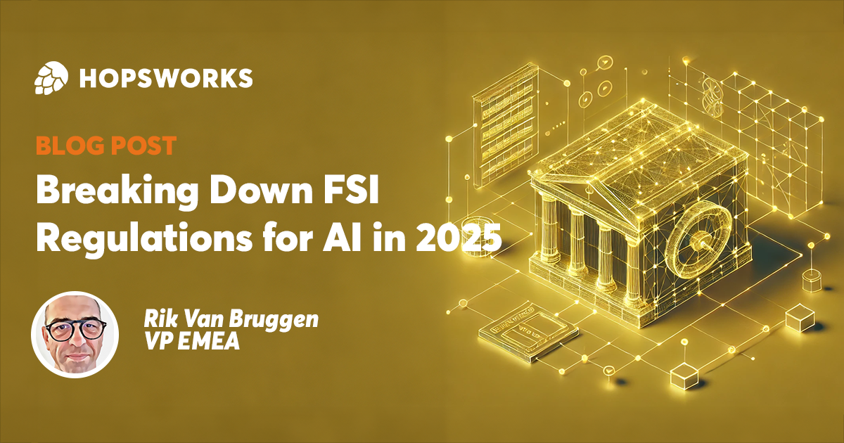 Breaking Down FSI Regulations for AI in 2025 | Hopsworks